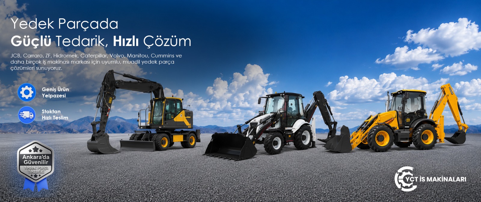 YCT İş Makinaları Ankara, JCB yedek parça Ankara, Carraro yedek parça Ankara, Hidromek yedek parça Ankara, Caterpillar yedek parça Ankara, Volvo iş makinası yedek parça Ankara, Manitou yedek parça Ankara, Cummins yedek parça Ankara, iş makinası parça tedariği Ankara, Ankara'da güvenilir yedek parça tedariği